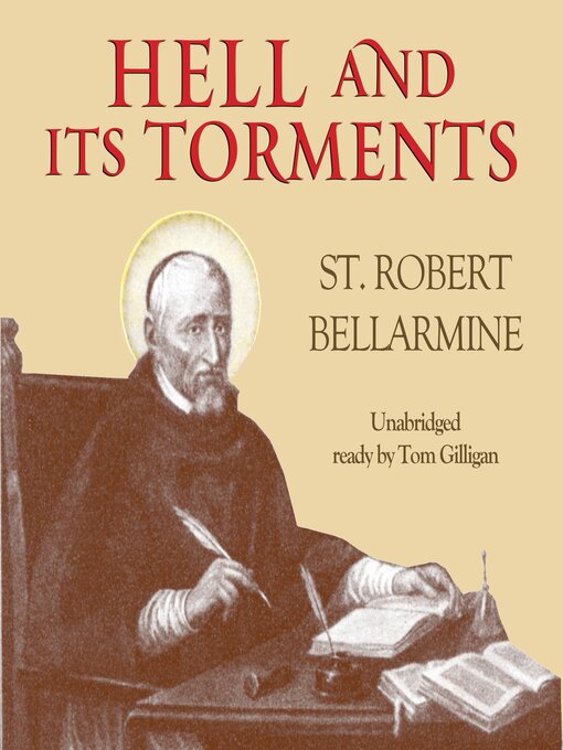 Title details for Hell and Its Torments by St. Robert Bellarmine - Available